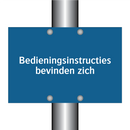Bedieningsinstructies bevinden zich & Bedieningsinstructies bevinden zich