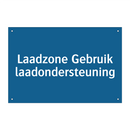 Laadzone Gebruik laadondersteuning & Laadzone Gebruik laadondersteuning