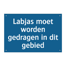 Labjas moet worden gedragen in dit gebied & Labjas moet worden gedragen in dit gebied