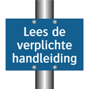 Lees de verplichte handleiding & Lees de verplichte handleiding & Lees de verplichte handleiding