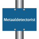 Metaaldetectorist & Metaaldetectorist & Metaaldetectorist & Metaaldetectorist & Metaaldetectorist