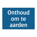 Onthoud om te aarden & Onthoud om te aarden & Onthoud om te aarden & Onthoud om te aarden