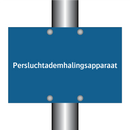 Persluchtademhalingsapparaat & Persluchtademhalingsapparaat & Persluchtademhalingsapparaat
