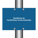 Raadpleeg de handleiding/instructieboekje & Raadpleeg de handleiding/instructieboekje