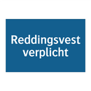 Reddingsvest verplicht & Reddingsvest verplicht & Reddingsvest verplicht & Reddingsvest verplicht