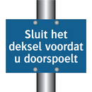 Sluit het deksel voordat u doorspoelt & Sluit het deksel voordat u doorspoelt