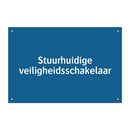 Stuurhuidige veiligheidsschakelaar & Stuurhuidige veiligheidsschakelaar