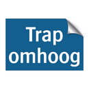 Trap omhoog & Trap omhoog & Trap omhoog & Trap omhoog