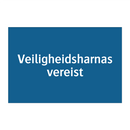 Veiligheidsharnas vereist & Veiligheidsharnas vereist & Veiligheidsharnas vereist