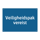 Veiligheidspak vereist & Veiligheidspak vereist & Veiligheidspak vereist & Veiligheidspak vereist