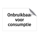 Onbruikbaar voor consumptie & Onbruikbaar voor consumptie & Onbruikbaar voor consumptie