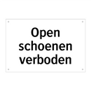 Open schoenen verboden & Open schoenen verboden & Open schoenen verboden & Open schoenen verboden