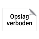 Opslag verboden & Opslag verboden & Opslag verboden & Opslag verboden