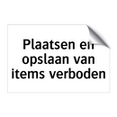 Plaatsen en opslaan van items verboden & Plaatsen en opslaan van items verboden