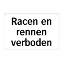 Racen en rennen verboden & Racen en rennen verboden & Racen en rennen verboden