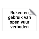 Roken en gebruik van open vuur verboden & Roken en gebruik van open vuur verboden