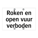 Roken en open vuur verboden & Roken en open vuur verboden & Roken en open vuur verboden