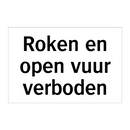 Roken en open vuur verboden & Roken en open vuur verboden & Roken en open vuur verboden