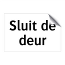 Sluit de deur & Sluit de deur & Sluit de deur & Sluit de deur