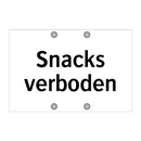 Snacks verboden & Snacks verboden & Snacks verboden & Snacks verboden & Snacks verboden