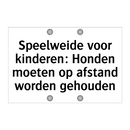 Speelweide voor kinderen: Honden moeten op afstand worden gehouden