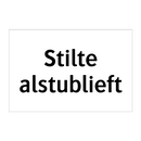 Stilte alstublieft & Stilte alstublieft & Stilte alstublieft & Stilte alstublieft