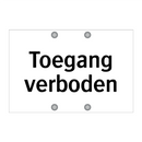 Toegang verboden & Toegang verboden & Toegang verboden & Toegang verboden & Toegang verboden