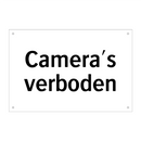 Camera's verboden & Camera's verboden & Camera's verboden & Camera's verboden & Camera's verboden