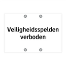 Veiligheidsspelden verboden & Veiligheidsspelden verboden & Veiligheidsspelden verboden