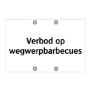 Verbod op wegwerpbarbecues & Verbod op wegwerpbarbecues & Verbod op wegwerpbarbecues