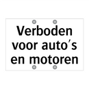 Verboden voor auto's en motoren & Verboden voor auto's en motoren & Verboden voor auto's en motoren