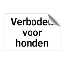 Verboden voor honden & Verboden voor honden & Verboden voor honden & Verboden voor honden
