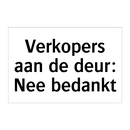 Verkopers aan de deur: Nee bedankt & Verkopers aan de deur: Nee bedankt