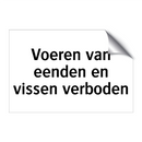 Voeren van eenden en vissen verboden & Voeren van eenden en vissen verboden