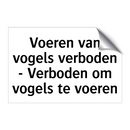 Voeren van vogels verboden - Verboden om vogels te voeren