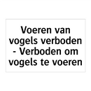 Voeren van vogels verboden - Verboden om vogels te voeren