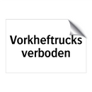 Vorkheftrucks verboden & Vorkheftrucks verboden & Vorkheftrucks verboden & Vorkheftrucks verboden