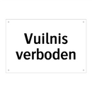 Vuilnis verboden & Vuilnis verboden & Vuilnis verboden & Vuilnis verboden & Vuilnis verboden