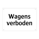 Wagens verboden & Wagens verboden & Wagens verboden & Wagens verboden & Wagens verboden
