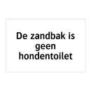 De zandbak is geen hondentoilet & De zandbak is geen hondentoilet & De zandbak is geen hondentoilet
