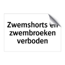 Zwemshorts en zwembroeken verboden & Zwemshorts en zwembroeken verboden