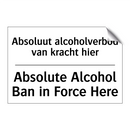 Absoluut alcoholverbod van kracht /.../ - Absolute Alcohol Ban in Force /.../