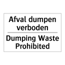 Afval dumpen verboden - Dumping Waste Prohibited