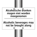 Alcoholische dranken mogen niet /.../ - Alcoholic beverages may not be /.../