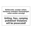 Barbecueën, vuurtjes stoken, kamperen /.../ - Grilling, fires, camping prohibited! /.../