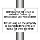 Betreden van het terrein is verboden! /.../ - Trespassing on the property is /.../
