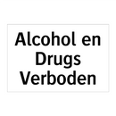 Alcohol en Drugs Verboden & Alcohol en Drugs Verboden & Alcohol en Drugs Verboden