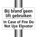 Bij brand geen lift gebruiken - In Case of Fire Do Not Use Elevator/.../