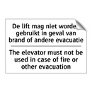 De lift mag niet worden gebruikt /.../ - The elevator must not be used /.../