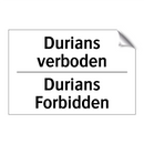 Durians verboden - Durians Forbidden
